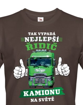 Pánské tričko Nejlepší řidič kamionu - možnost vlastního kamionu