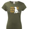 Dámské tričko -Štěstí má psí packy