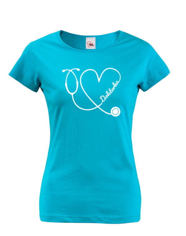 Dámské tričko pro doktorky - skvělý dárek pro zdravotníky. Vtipná a originální pánská a dámská trička s potiskem levně. Levná trička s MEME potiskem.