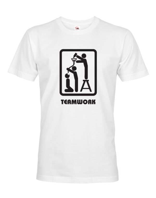 Vtipné tričko s motivem Teamwork - ideální triko pro kamarády